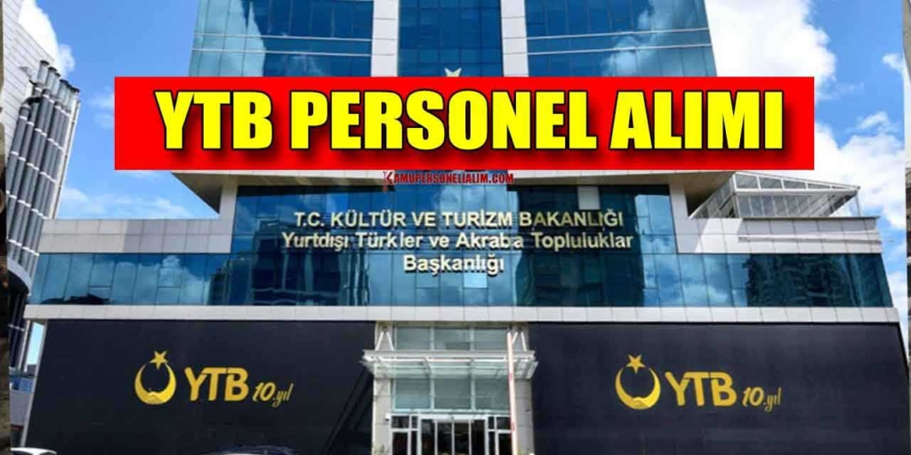 YTB Ortalama 82 Bin TL Maaşla Devlet Memur Alımı