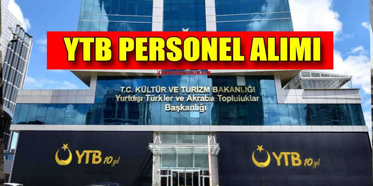YTB Ortalama 82 Bin TL Maaşla Devlet Memur Alımı