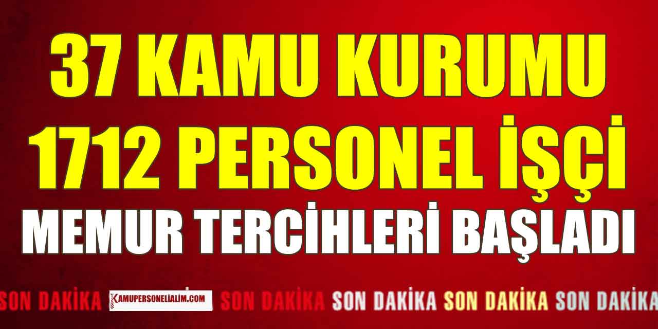Aile Bakanlığı 1712 Kamu Personeli ve Memur Alımı Tercihlerin Alınması