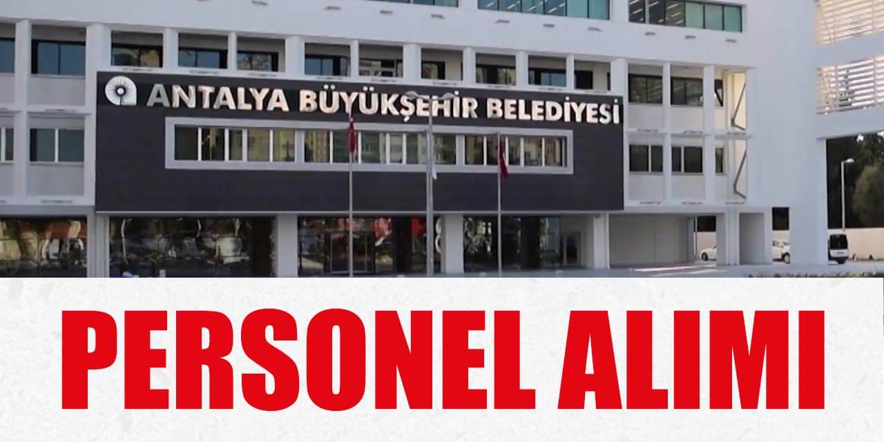 Antalya Muratpaşa Belediyesi İşletmeci Alımı İŞKUR İlanı! YDS ve KPSS Puanlarıyla