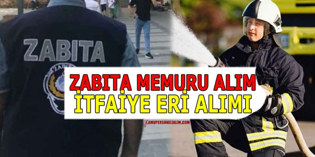 Kamu KPSS 60 Puanla 45 İtfaiye Eri Alımı Başvuruları 12-13 Aralık