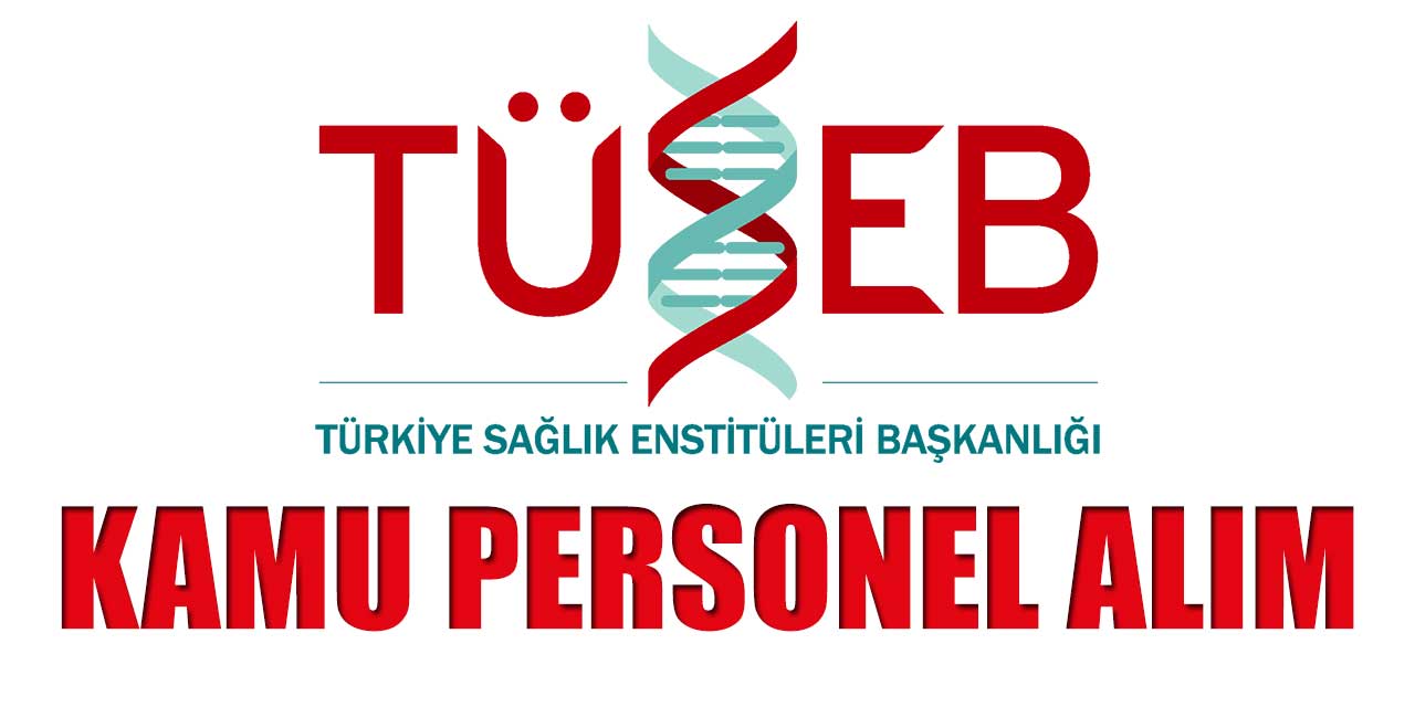 Sağlık Bakanlığı TÜSEB 9 İşçi ve Memur Alımı İŞKUR Başvuruları 3-6 Aralık 2024