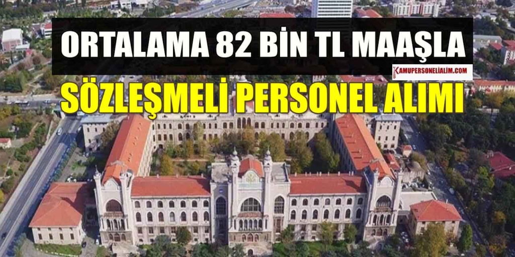 Sağlık Bilimleri Üniversitesi 82 Bin TL Maaşla 3 Kamu Personel Alımı