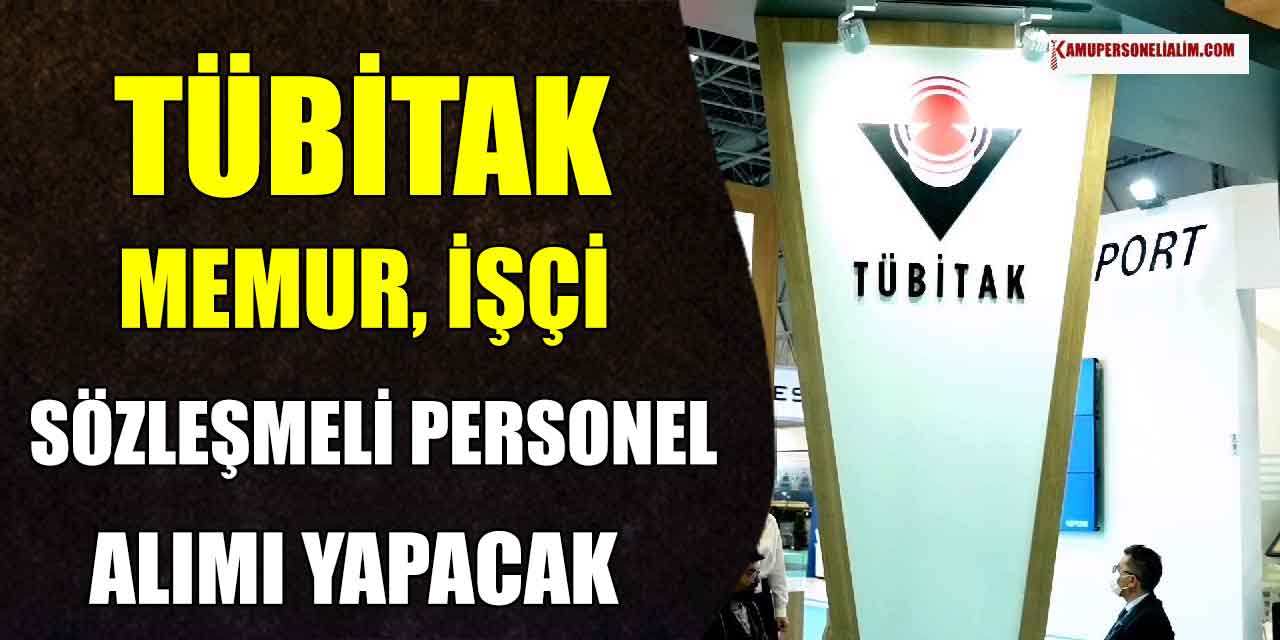 TÜBİTAK 42 Sürekli İşçi Alımı İlan Kılavuzu