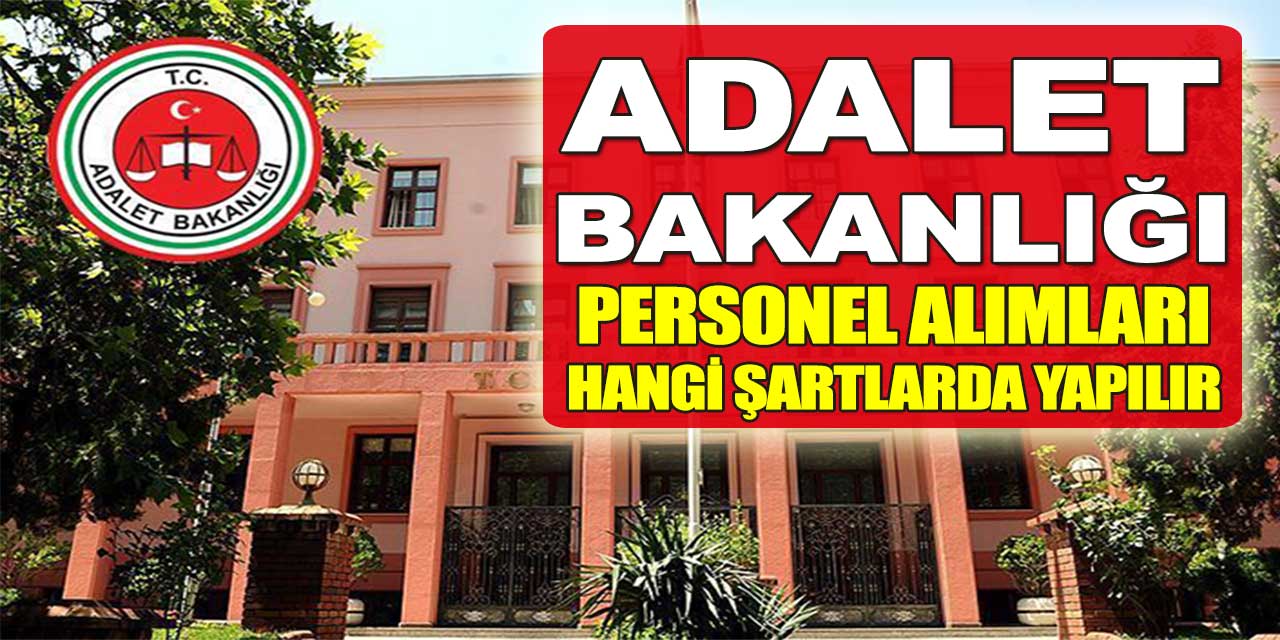 2025 Adalet Bakanlığı Alımı İlanı Merakla Bekleniyor! İşte Genel Durum