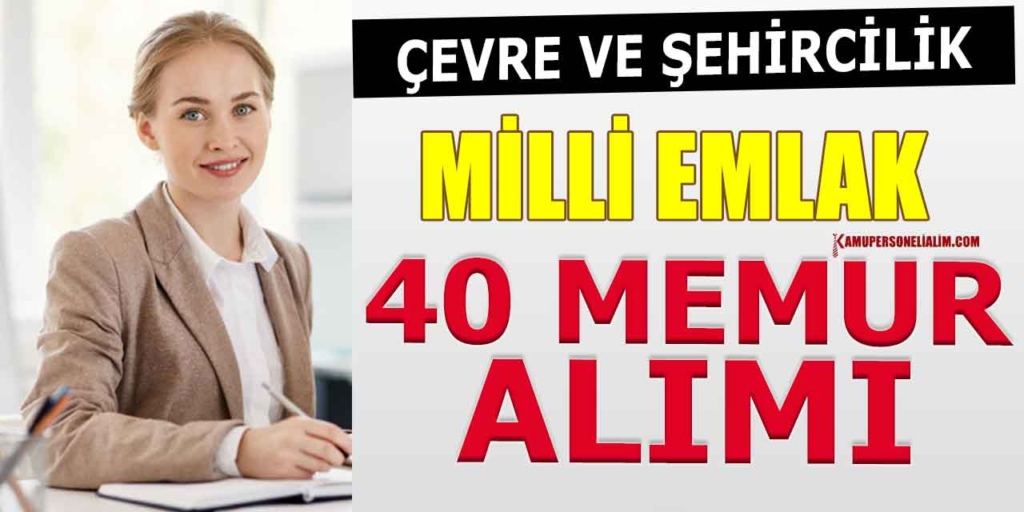 ÇSGB Milli Emlak 40 Uzman Yardımcısı Alımı Kamu İlanı