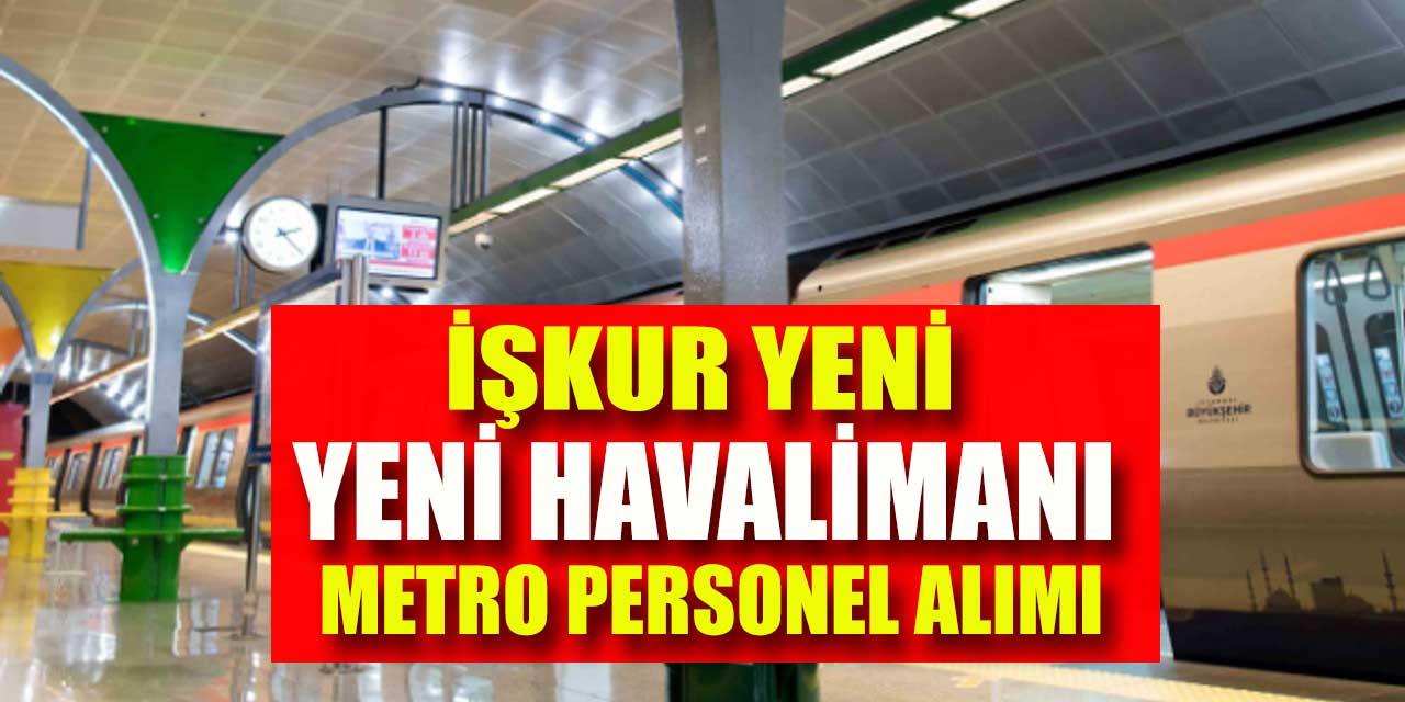 Havalimanları İŞKUR Üzerinden KPSS'siz İşçi ve Güvenlik Görevlisi Alımı İlanları