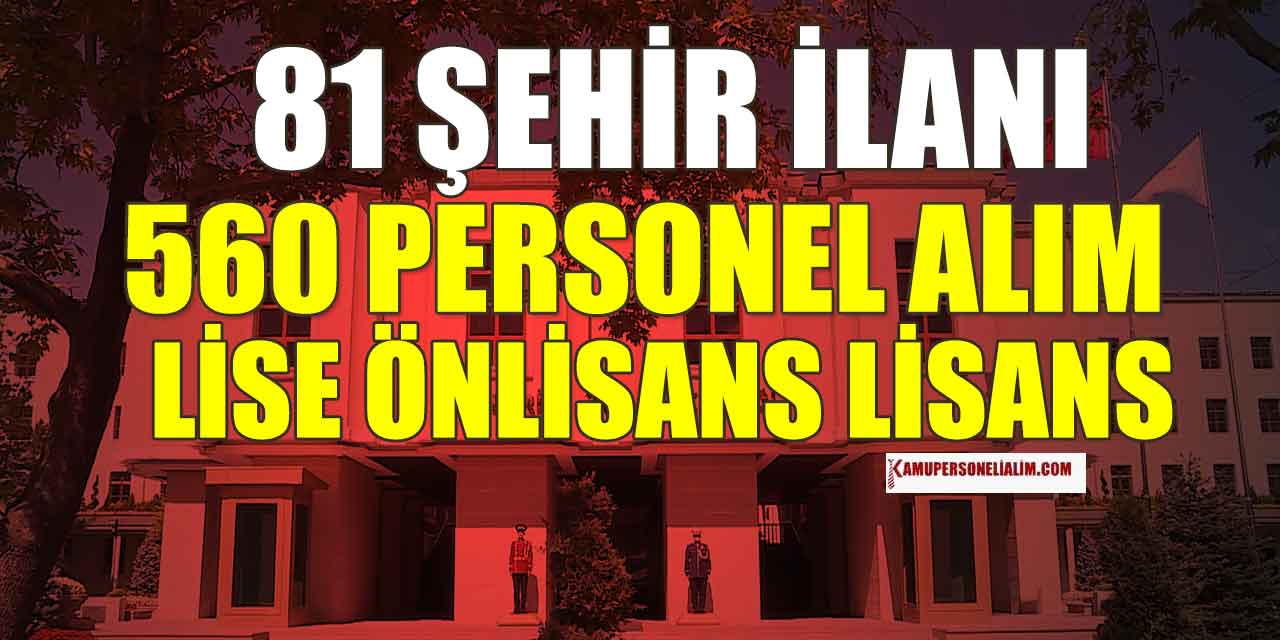 Göç İdaresi 560 İşçi, Memur ve Kamu Personeli Alımı Bitiyor