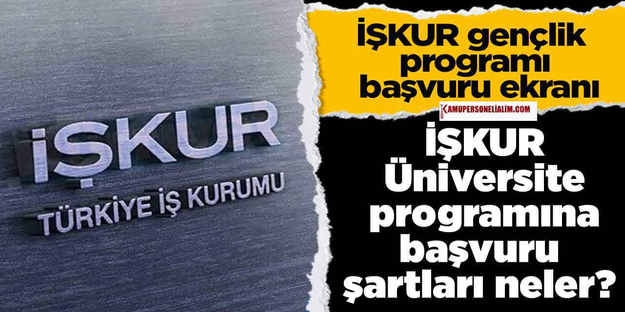 İŞKUR Gençlik Programı Nedir ve Başvuru Şartları Neler?