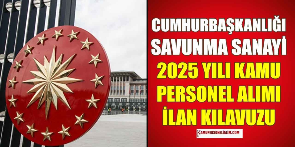 Cumhurbaşkanlığı SSB 38 Yeni Kamu Personel Alımı Mart Nisan Ayı İlanı