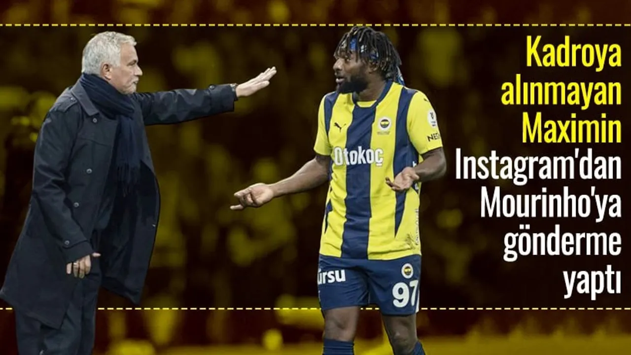 Fenerbahçe’de Mourinho ile Maximin Arasındaki Ateş Bacayı Sardı: Sosyal Medya Savaş Alanına Döndü
