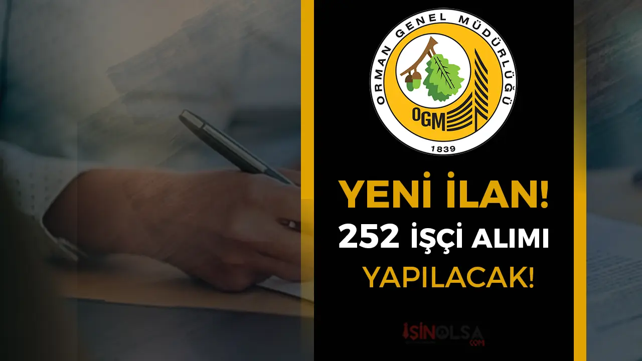 OGM’den Yepyeni Fırsat: 252 Daimi İşçi Alımı İlanı Yayında!