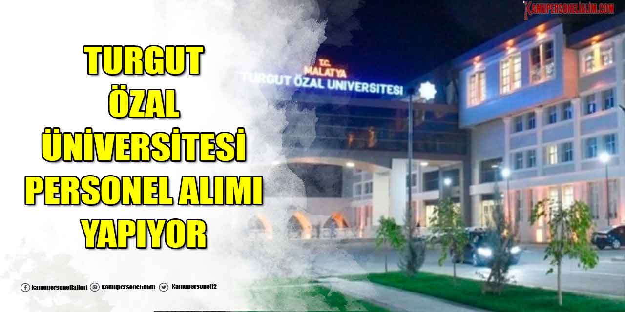 Turgut Özal Üniversitesi 5 Kamu İşçi Alımı (Seyis, İşçi ve Temizlikçi)