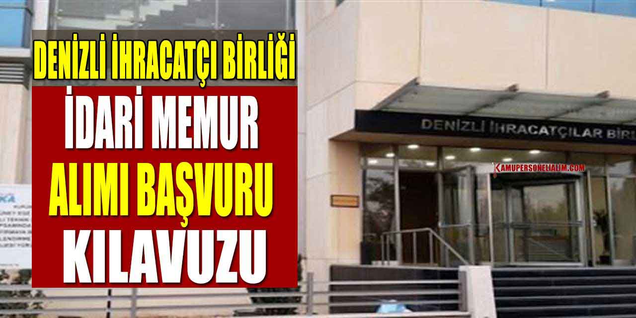 DENİB Kadrolu Kamu Personeli Alımı Ortalama 50-65 Bin TL Maaşlı