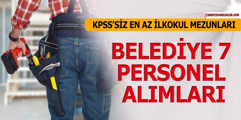 Güçlükonak Belediyesi 7 Daimi Personel Alımı İŞKUR Kurumdışı İlanı