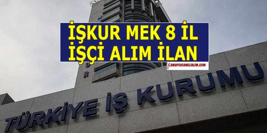 İŞKUR MEK 8 Şehirde Personel Alımı Başvuru Ekranı