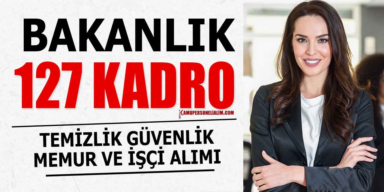 Kültür Bakanlığı 127 Kamu Personel Alım Süreci Devam Ediyor