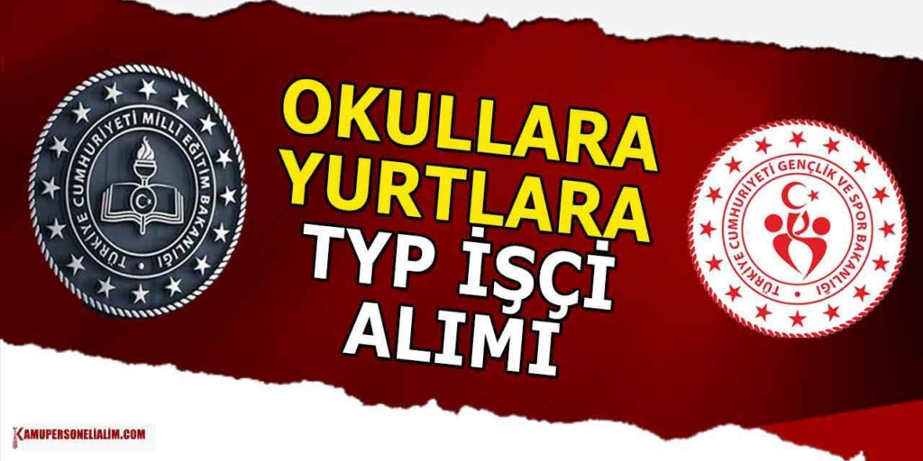 MEB 81 Şehirde Okullara 6371 İşçi ve Personel Alımı! İŞKUR TYP Başvurusu Nasıl Yapılır?