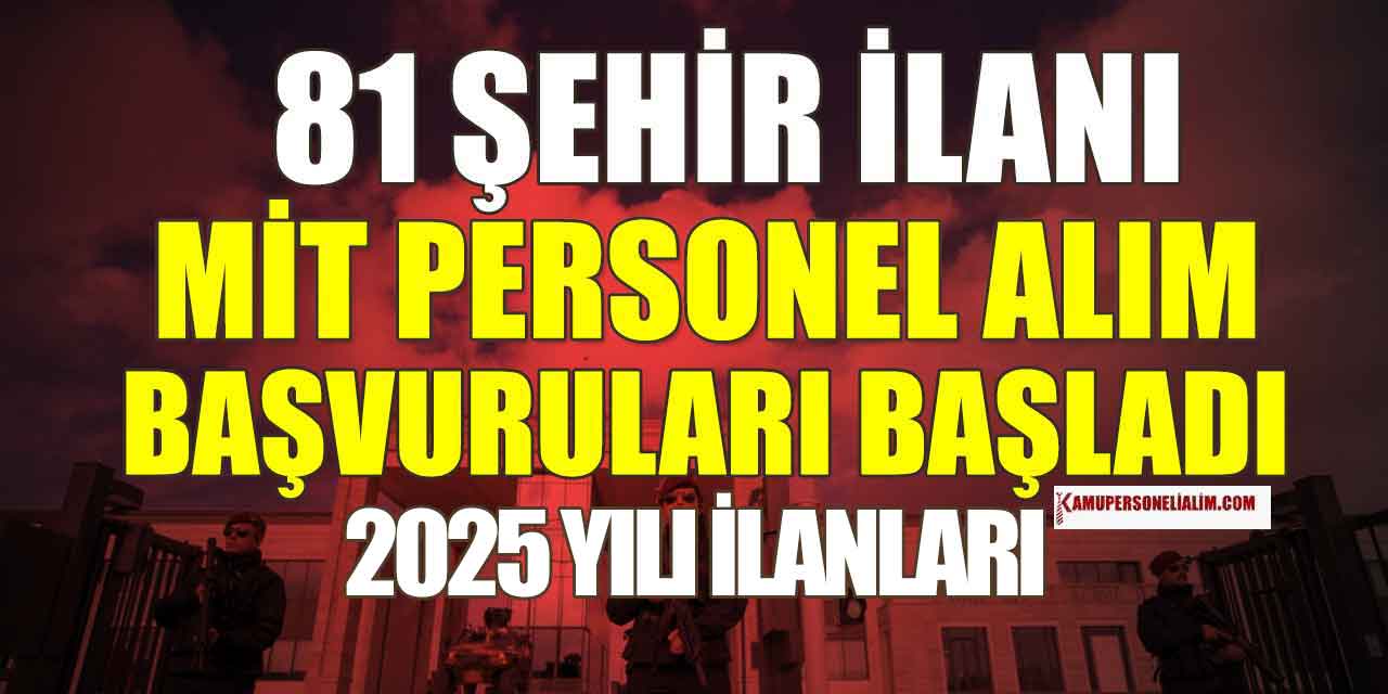 Mit Personel Alımı İlanlarına Hız Verdi