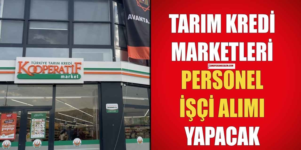 Tarım Kredi Personel Alımı 2025: Başvuru Süreci ve Detaylar