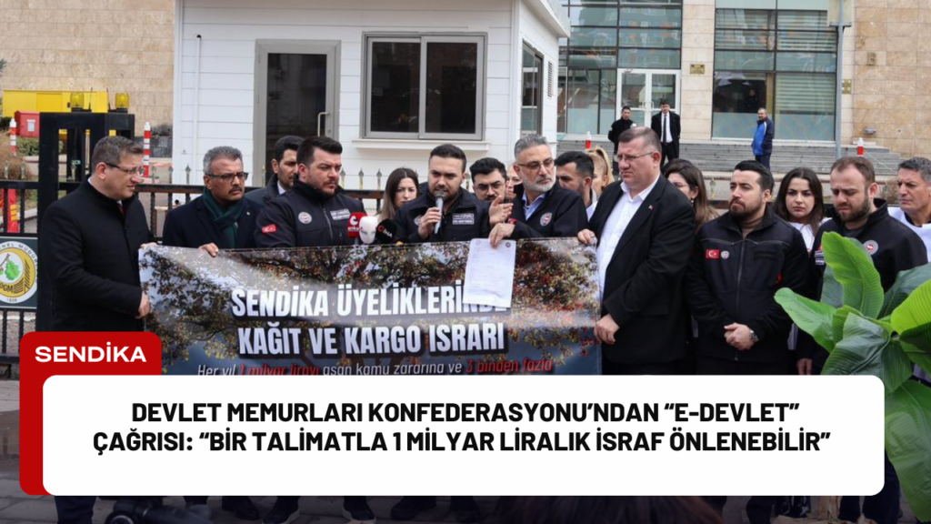 Devlet Memurları Konfederasyonu, sendika üyeliklerinde kağıt form ve kargo zorunluluğunun
