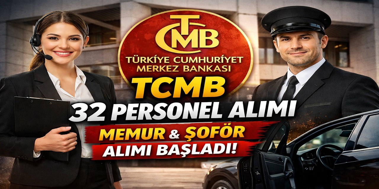 Merkez Bankası Personel Alımı Detayları Açıklandı! Kimler Başvurabilir?