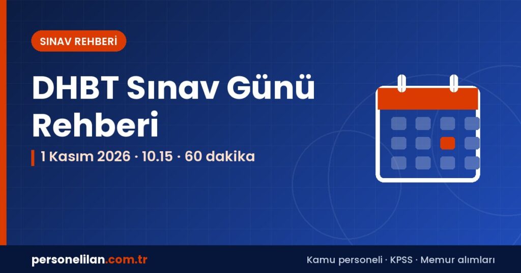 2026-DHBT 1 Kasım sınav günü rehberi ve DHBT puanının Diyanet alımlarında kullanımı